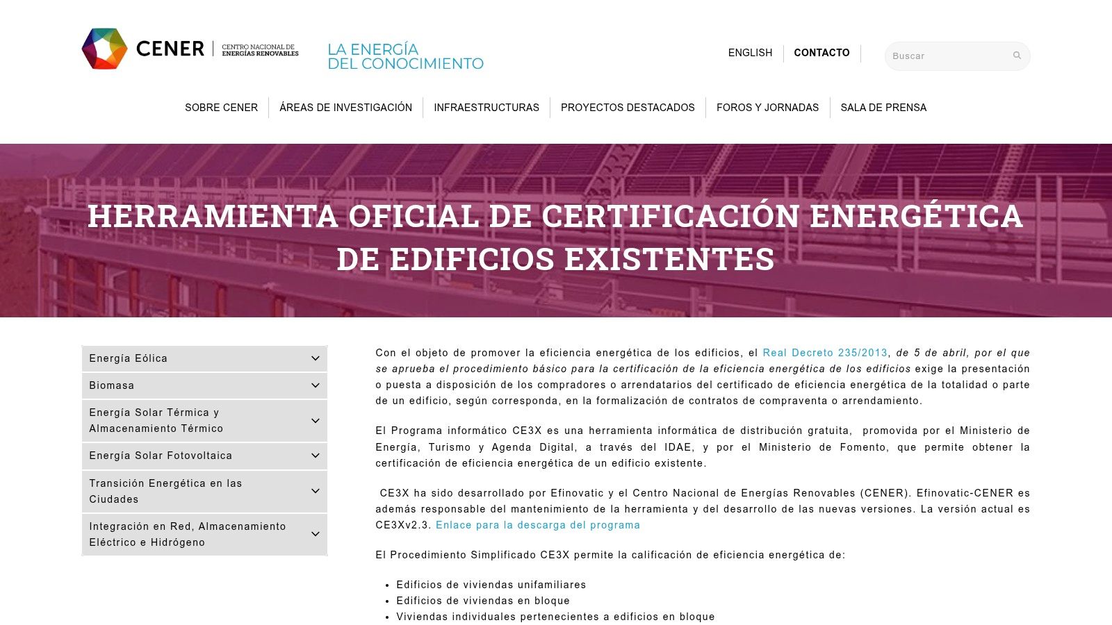 Certificados Energéticos | Geotermia Vivienda: Tu guía completa para Valencia 2026 Screenshot from https://www.cener.com/areas-de-investigacion/departamento-de-energetica-edificatoria/herramienta-oficial-de-certificacion-energetica-de-edificios-existentes/